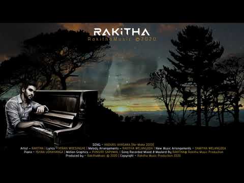 RAKITHA - ANDURU AHASAKA [ RE Make 2020 ] Official Audio