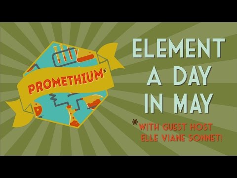 PROMETHIUM - May 14th, 2016 #ElementADayInMay