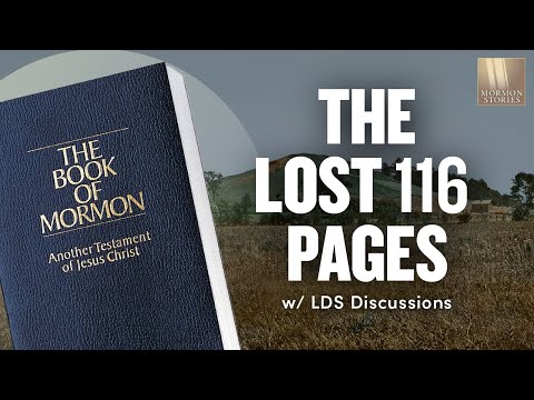 The Lost 116 Pages | Ep. 1590 | LDS Discussions Ep. 04