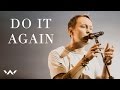 Do It Again | Live | Elevation Worship
