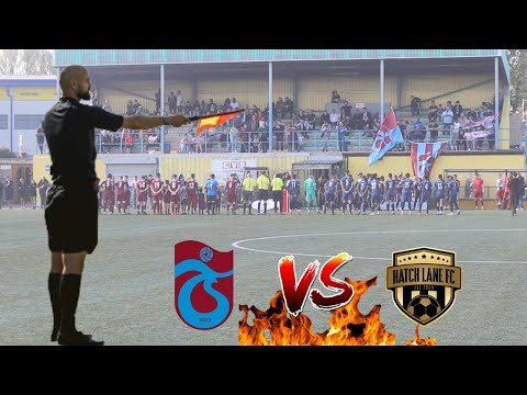I OFFICIATE IN THE BIGGEST CUP FINAL IN LONDON! TRABZONSPOR UK VS HATCH LANE FC