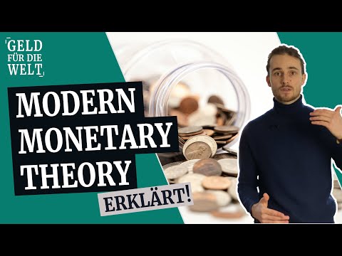 Was ist die Modern Monetary Theory (MMT)? (deutsch)