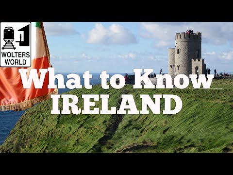 Visit Ireland - What to Know Before You Visit Ireland