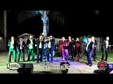 Banda Imperio Ft  Ladera Boyz- El Envidioso [Inedita En Vivo 2016]