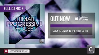 Ultimate Progressive House DJ MIX (TWO)