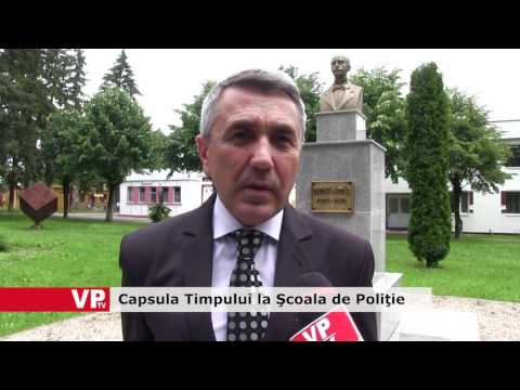 Capsula Timpului la Şcoala de Poliţie