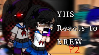 YHS reacts to Krew PART 2!? (#gacha #krew #ilovekrew #gachaedits #edit