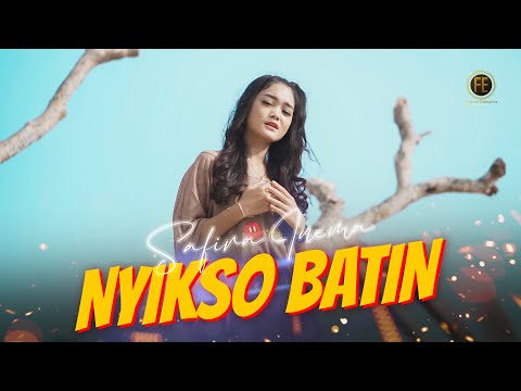 Nyikso Batin - Safira Inema