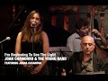 2019 I'm beginning to see the light JOAN CHAMORRO & YOUNG BAND ( JOANA CASANOVA vocal)