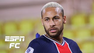 Monaco vs. PSG reaction: Neymar clearly didn't want to play 30 minutes - Julien Laurens | ESPN FC