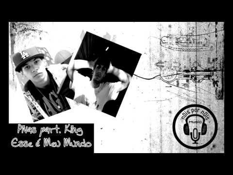 Pivet 'Pivas' - Esse é meu Mundo part. Mano King.