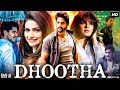 Dhootha Full Movie In Hindi Dubbed | Naga Chaitanya | Prachi Desai | Parvathy | Review & Facts
