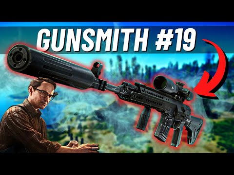 NEW GUNSMITH PART 19 | SON EDITION | Escape from Tarkov