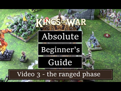 Absolute Beginner's Guide to Kings of War 3/4 - the shooting phase