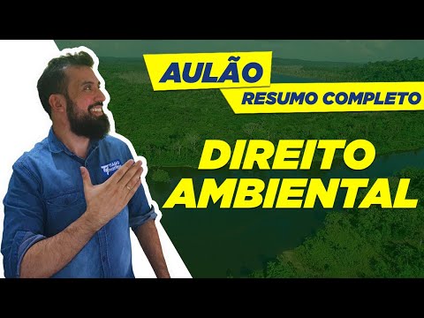 Direito Ambiental:  RESUMO COMPLETO em  Aulão Definitivo