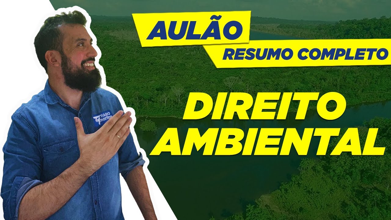 Direito Ambiental:  RESUMO COMPLETO em  Aulão Definitivo