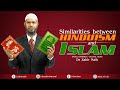 SIMILARITIES BETWEEN HINDUISM AND ISLAM | CHENNAI | LECTURE + Q & A | DR ZAKIR NAIK