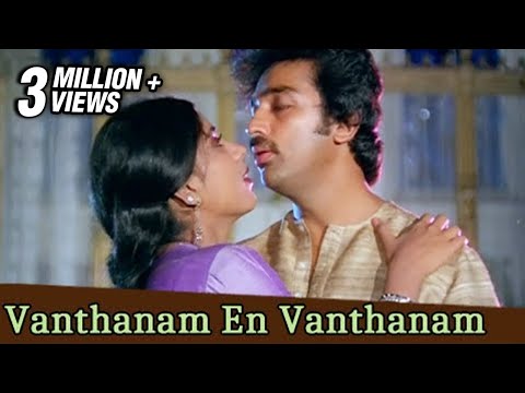 Vanthanam En Vanthanam - Kamal Haasan, Sridevi - Gangai Amaran Hits - Vazhve Maayam - Tamil Song