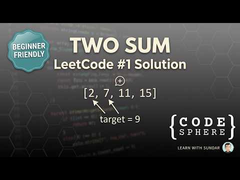 Two Sum Leetcode 1 Python Solution Beginner Friendly Hashmap Code Sphere