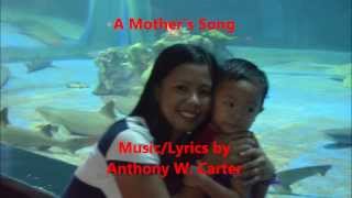 A Mother's Song TCartermusic