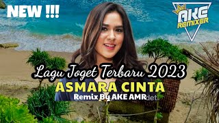 Download lagu LAGU JOGET TERBARU 2023 ASMARA CINTA REMIX BY AKE AMR mp3 Download lagu LAGU JOGET TERBARU 2023 ASMARA CINTA REMIX BY AKE AMR mp3