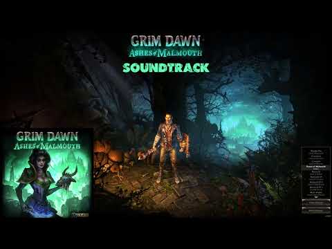 Grim Dawn : Ashes of Malmouth Full Game Soundtrack OST
