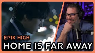 Download lagu Director Reacts - Epik High - 'Home Is Far Away' MV mp3