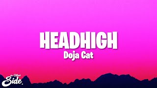 Doja Cat - HEADHIGH (Lyrics)