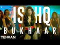 Ishq Bukhaar Tehran John Abraham Elnaaz Norouzi Tanishk B Shreya Ghoshal B Praak Lyrical