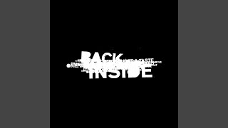 Back Inside (Suoerbig Remix)