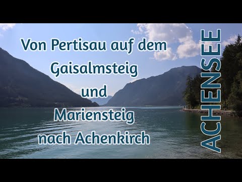 Auf dem Gaisalmsteig und Mariensteig