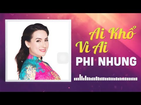 Thể hiện bởi Phi Nhung
