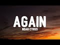 Noah Cyrus - Again (TikTok, Sped Up) [Lyrics] So tell me that you love me again, again, babe, again