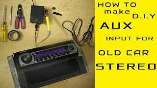 AUX input Installation for any old model car stereo even without CD exchangerport [D.IY]