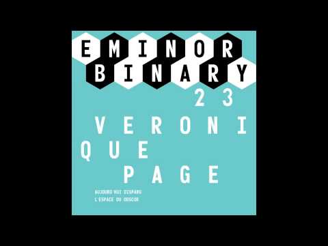 EMINOR binary 23 - Veronique Page - Aujourd'hui disparu