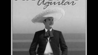 ANTONIO AGUILAR .MUJER ENGRANDECIDA