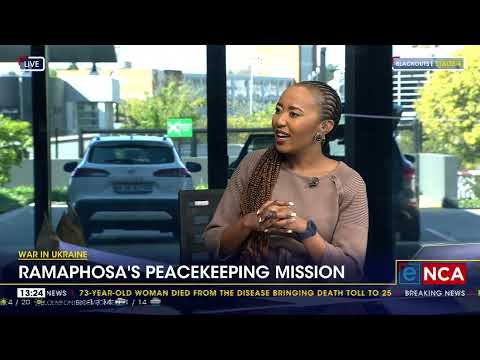 War in Ukraine Ramaphosa's peacekeeping mission