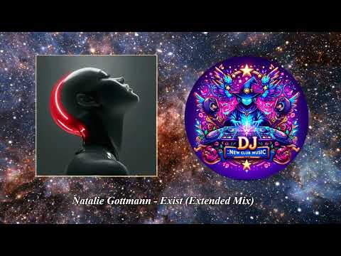 Natalie Gottmann - Exist (Extended Mix) [Melodic Source]
