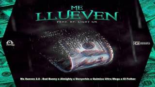 Me llueven 2.0 ( Remix Oficial ) Bad Bunny ft Quimico Ultra Mega x Almighty x Denyerkin x El Fother