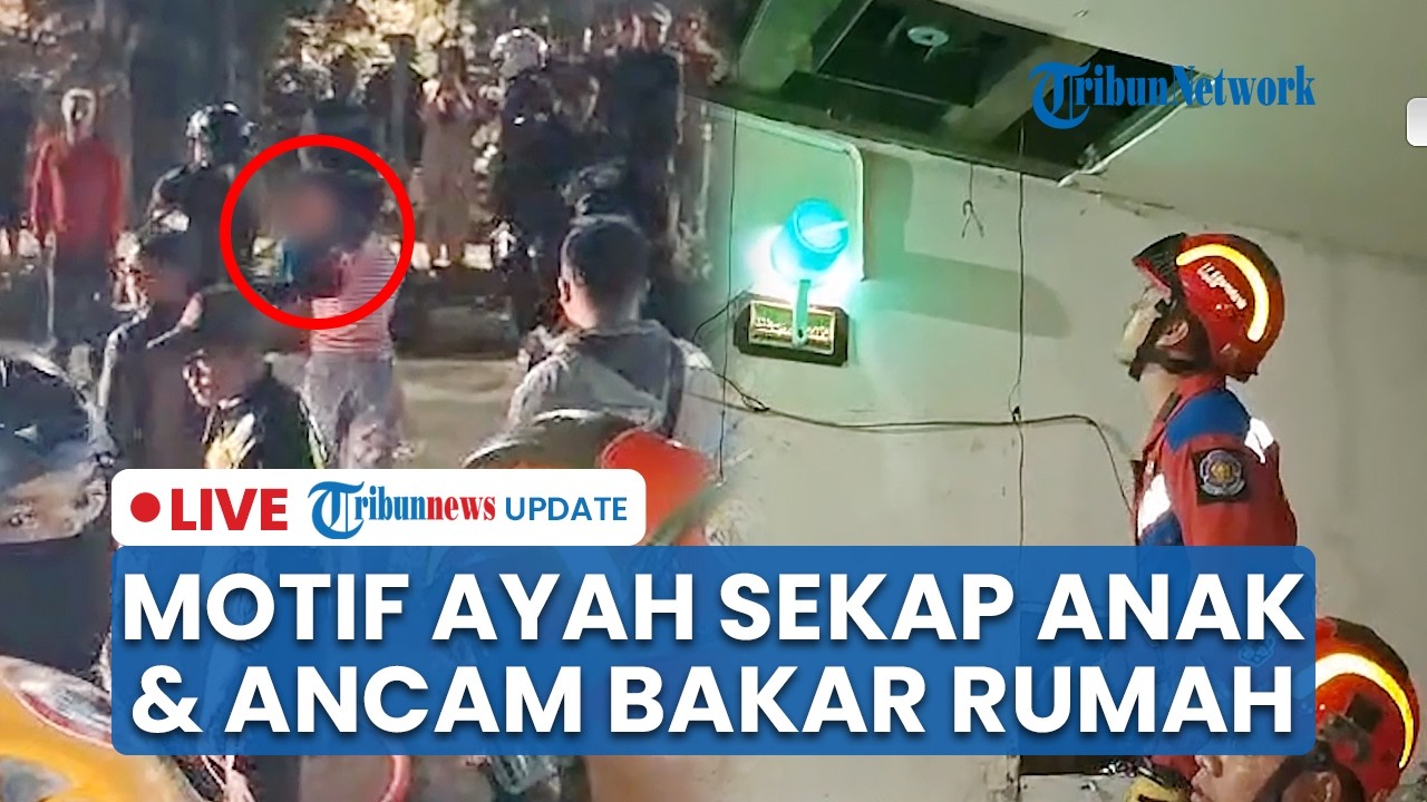 LIVE: Ayah di Bandung Nekat Sekap 3 Anak dan Ancam Bakar Rumah Gegara Enggan Diceraikan Istri