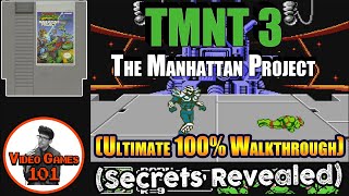 TMNT 3 NES Walkthrough | 100% No Death Guide | Video Games 101