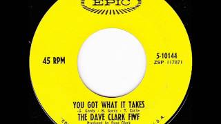 Dave Clark Five - You Got What It Takes (1967)