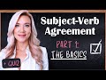 Subject Verb Agreement for Beginners | Part 1: The Basic Rules of English Grammar