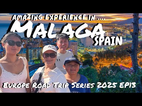 Amazing Experience In Malaga II Europe Road Trip Series 2025 EP13 Vlog #209