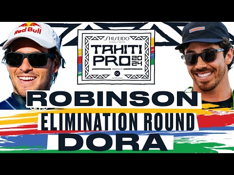 Jack Robinson vs Yago Dora | SHISEIDO Tahiti Pro pres by Outerknown 2024 - Elimination