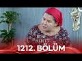 Beni Affet 1212 Bölüm