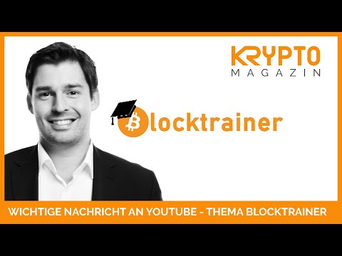 WICHTIGE Nachricht an YouTube - Thema Blocktrainer!