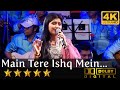 Main Tere Ishq Mein मैं तेरे इश्क़ में मर ना जाऊँ From