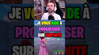 Je vous AIDE à PROGRESSER sur Fortnite