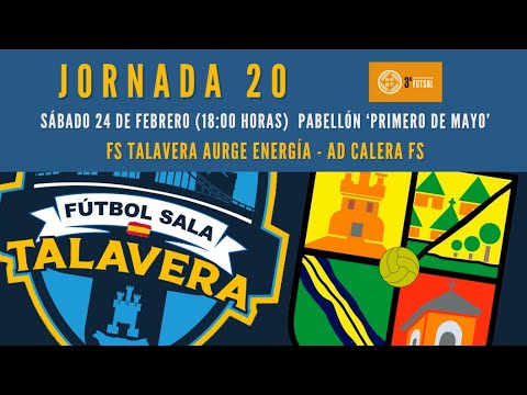 RESUMEN - FS Talavera Aurge Energía – AD Calera FS (3ª División - Grupo XVI - J20 - 23/24)